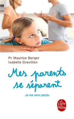 Mes parents se séparent