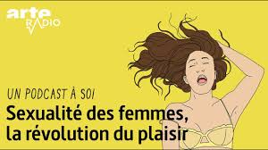 Sexualité des femmes, la révolution du plaisir